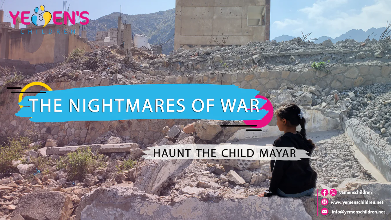 The nightmares of war haunt the child Mayar