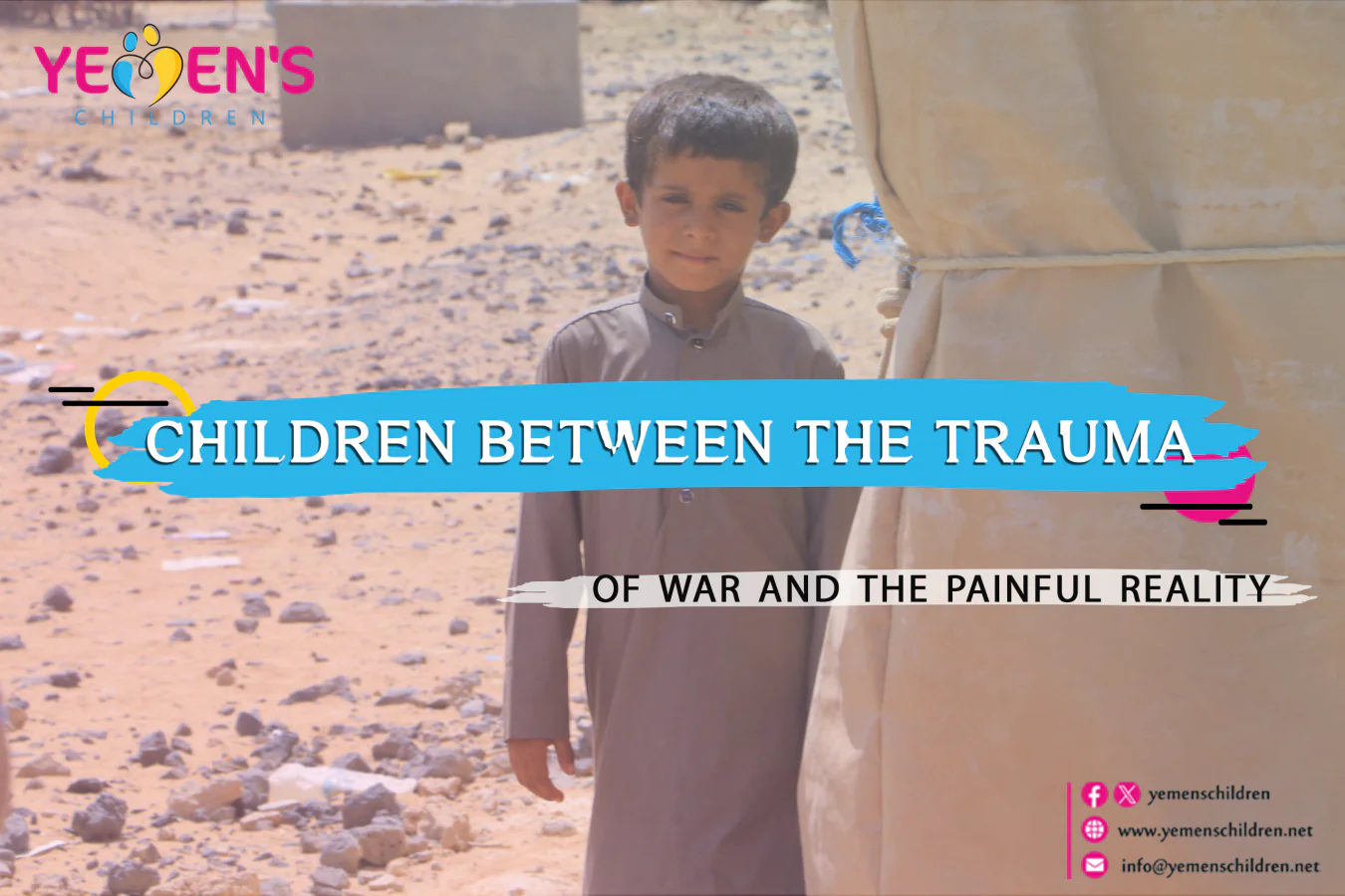 Children between the trauma of war and the painful reality