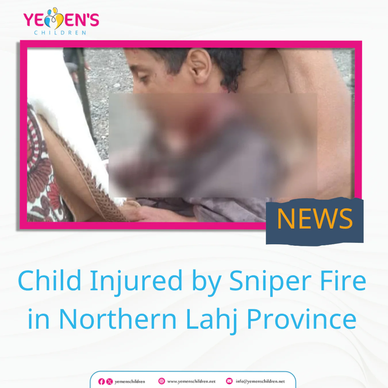 Child Injured by Sniper Fire in Northern Lahj Province