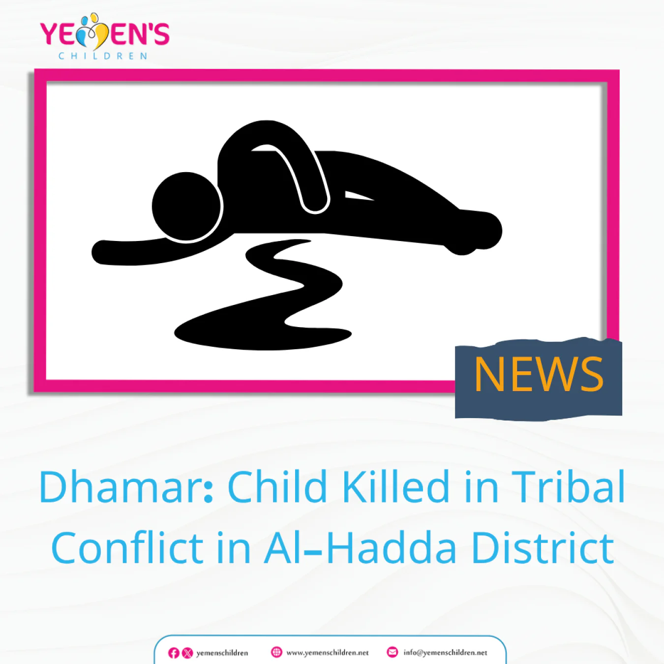 Dhamar: Child Killed in Tribal Conflict in Al-Hadda District