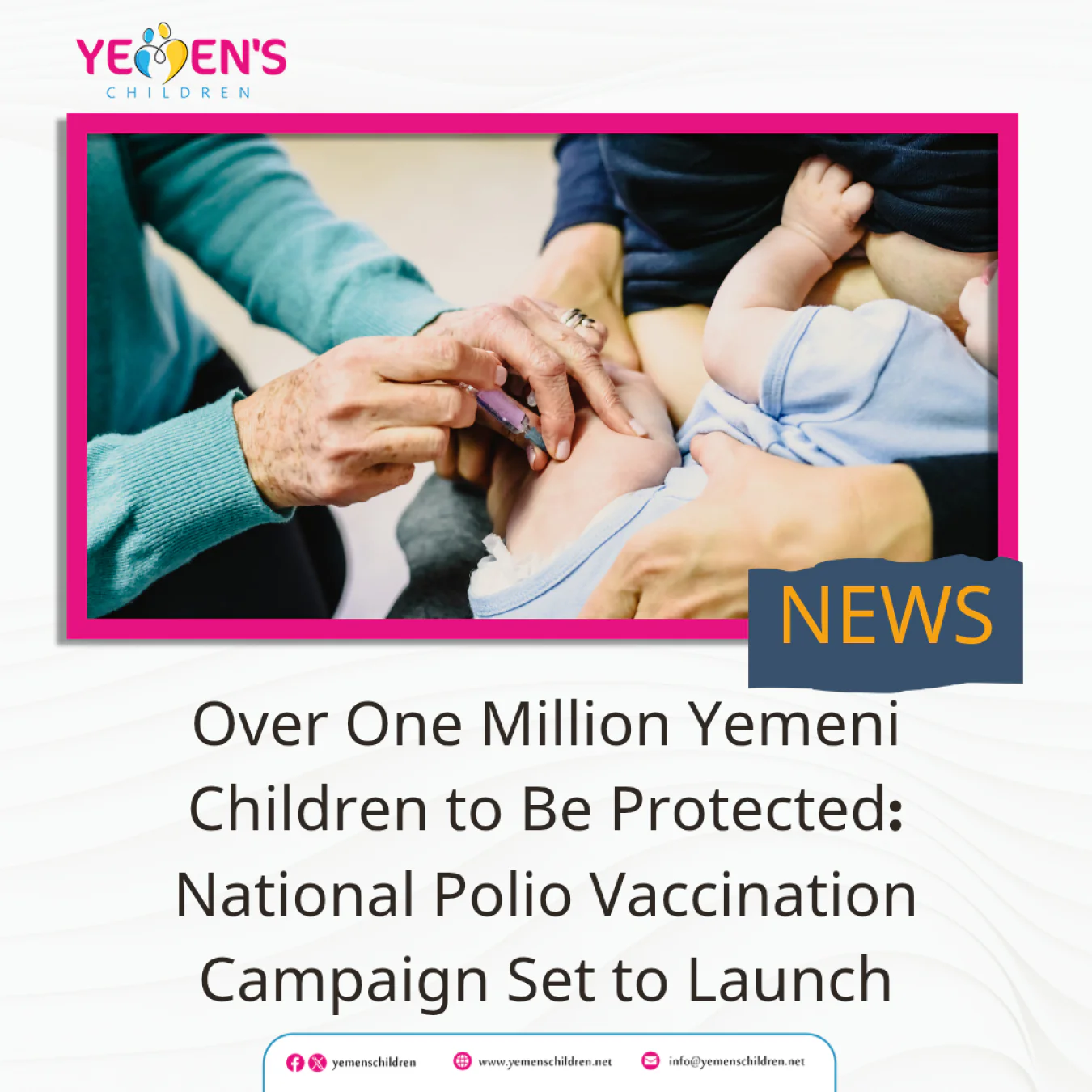 Over One Million Yemeni Children to Be Protected: National Polio Vaccination Campaign Set to Launch