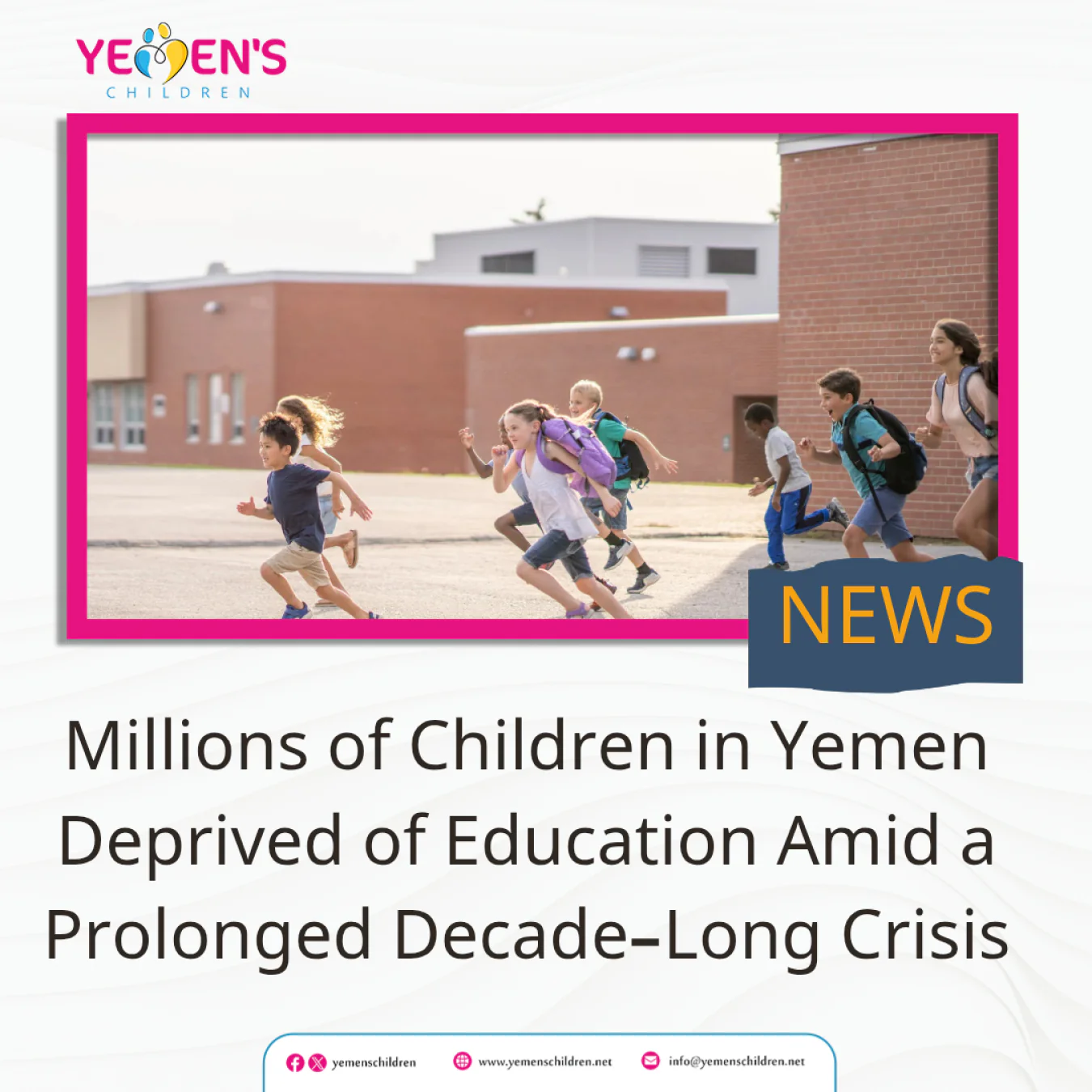 Millions of Children in Yemen Deprived of Education Amid a Prolonged Decade-Long Crisis