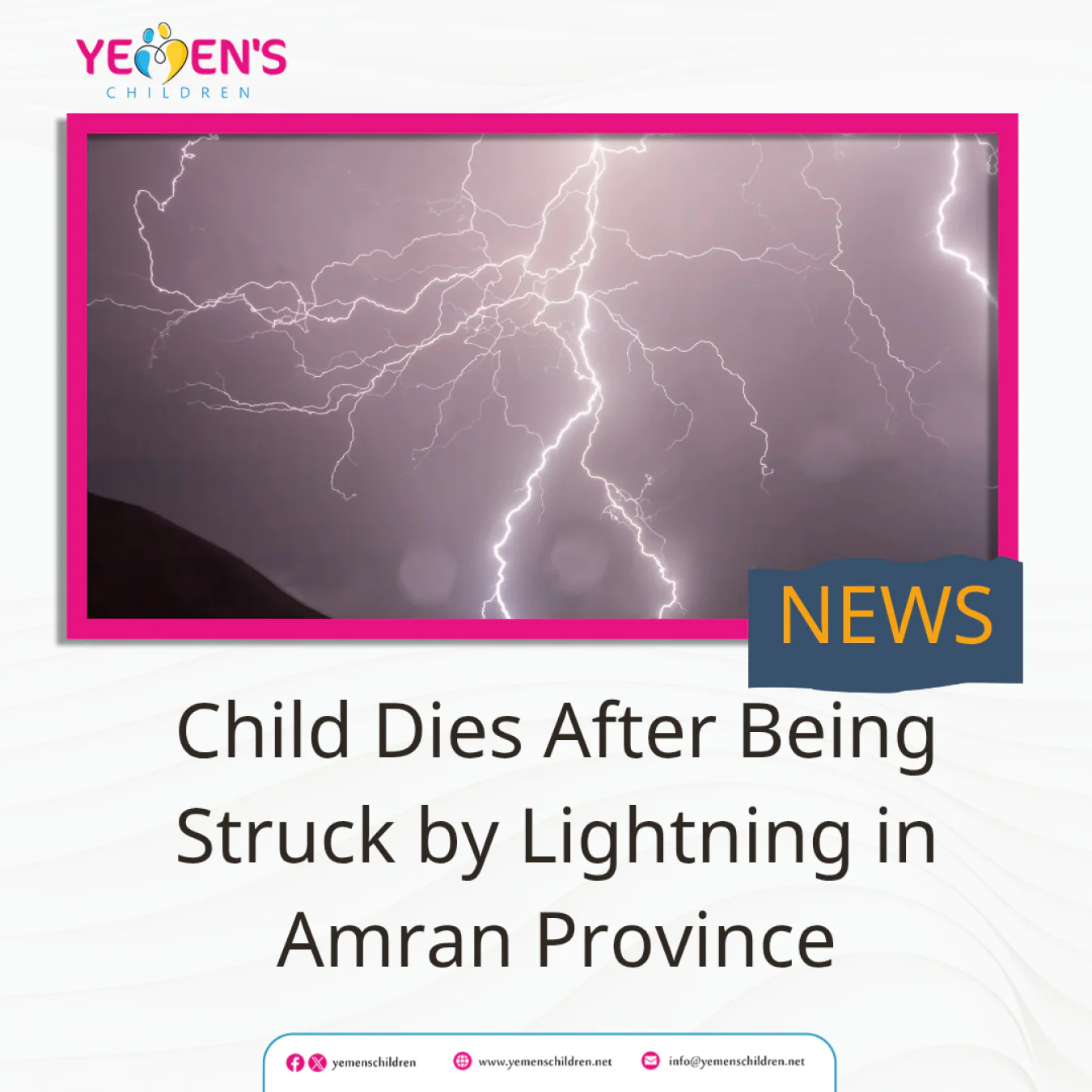 Child Dies After Being Struck by Lightning in Amran Province