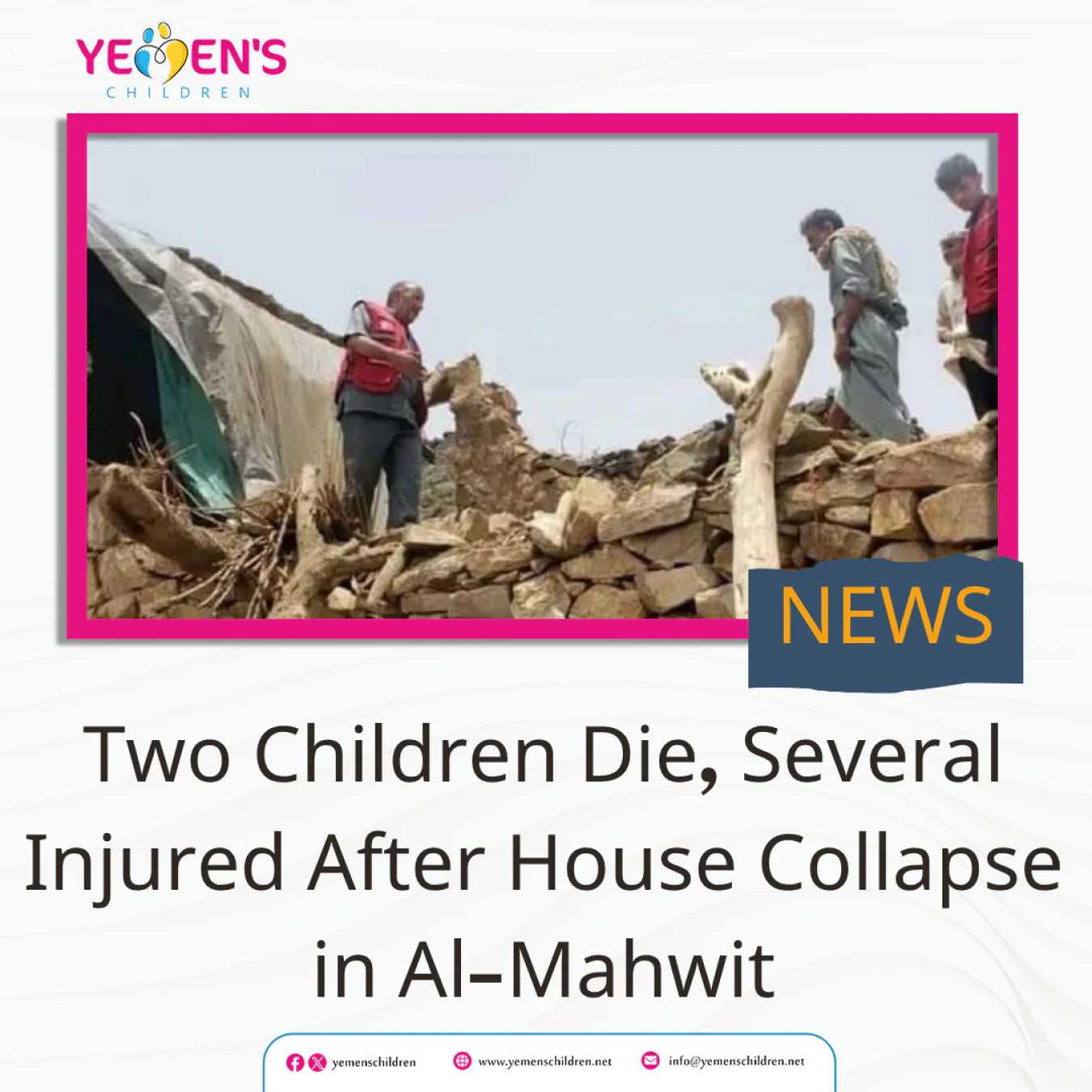 Two Children Die, Several Injured After House Collapse in Al-Mahwit