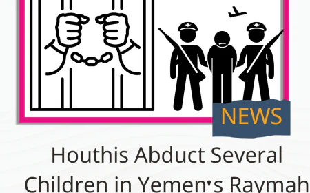 Houthis Abduct Several Children in Yemen's Raymah Province