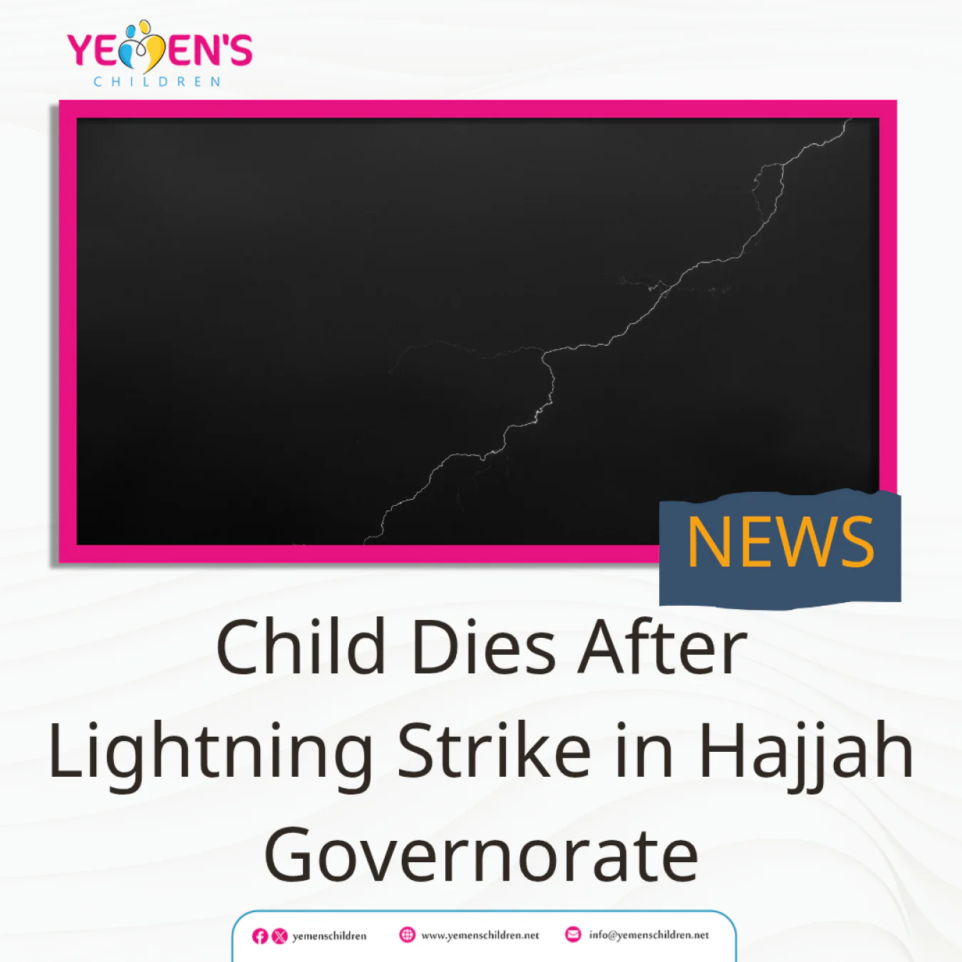 Child Dies After Lightning Strike in Hajjah Governorate