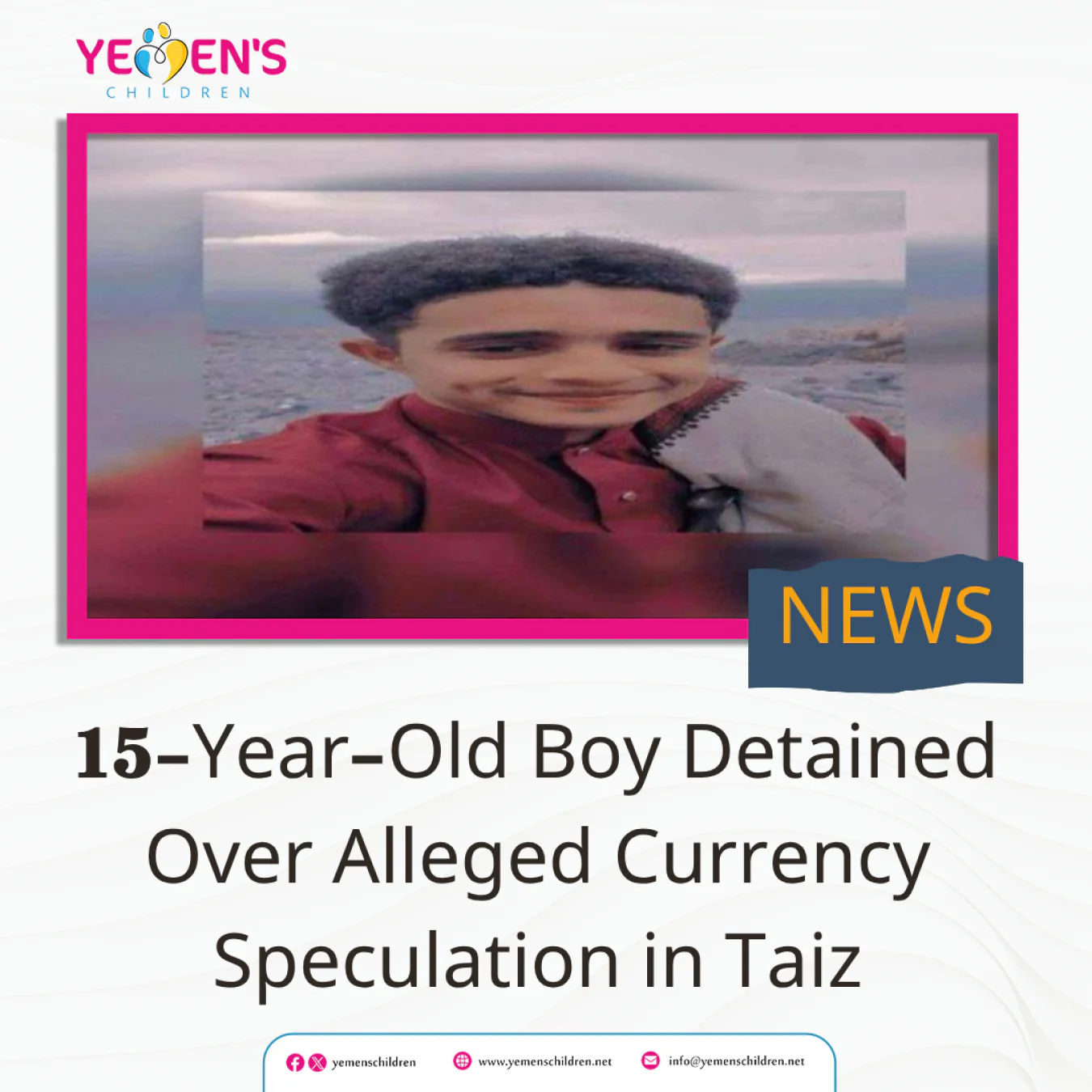 15-Year-Old Boy Detained Over Alleged Currency Speculation in Taiz