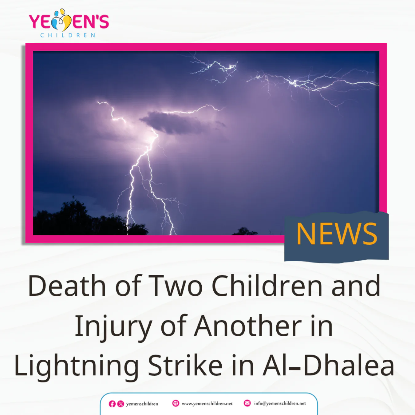 Death of Two Children and Injury of Another in Lightning Strike in Al-Dhalea