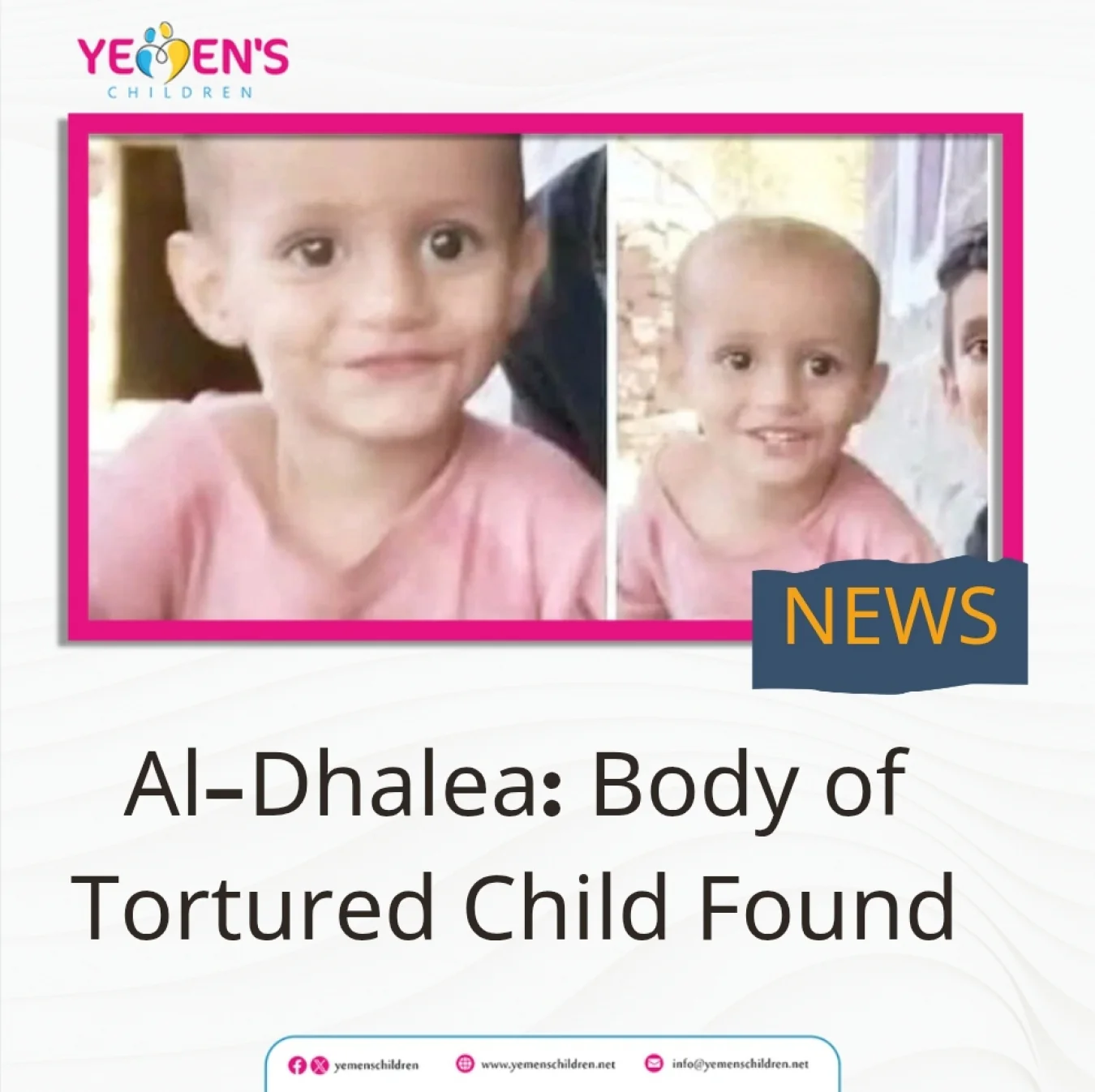 Al-Dhalea: Body of Tortured Child Found