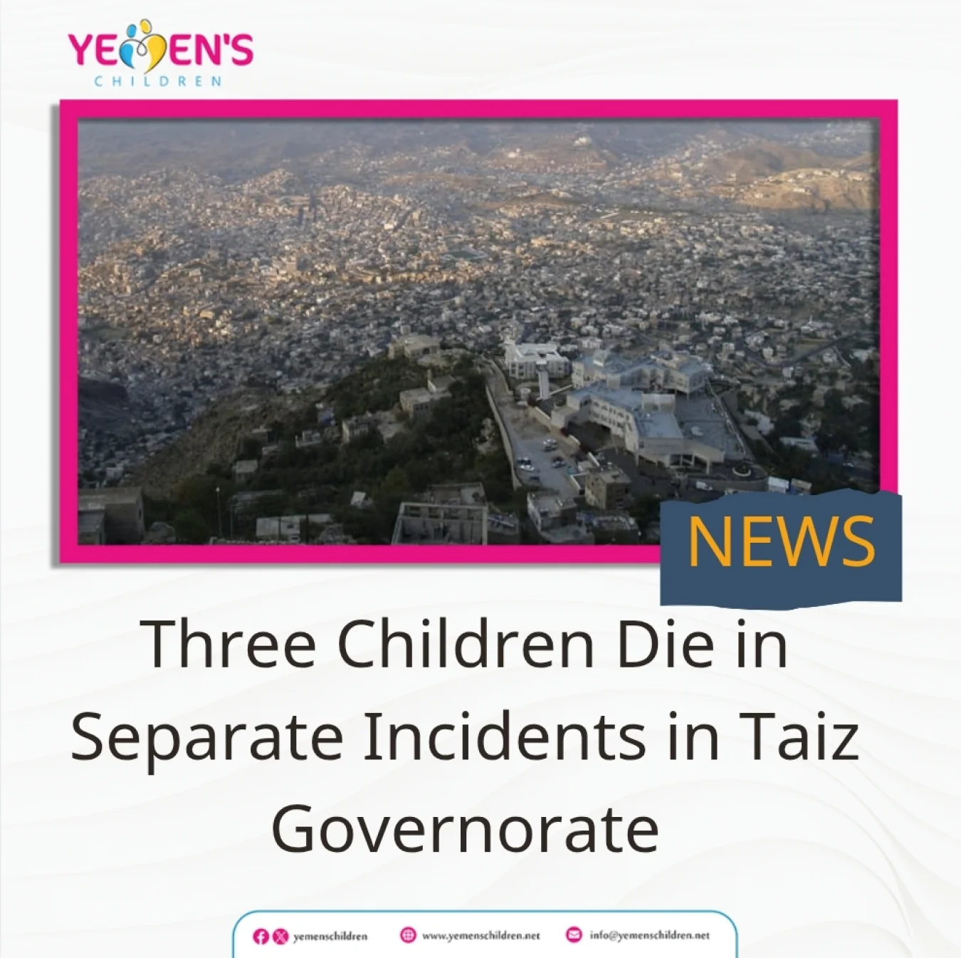 Three Children Die in Separate Incidents in Taiz Governorate