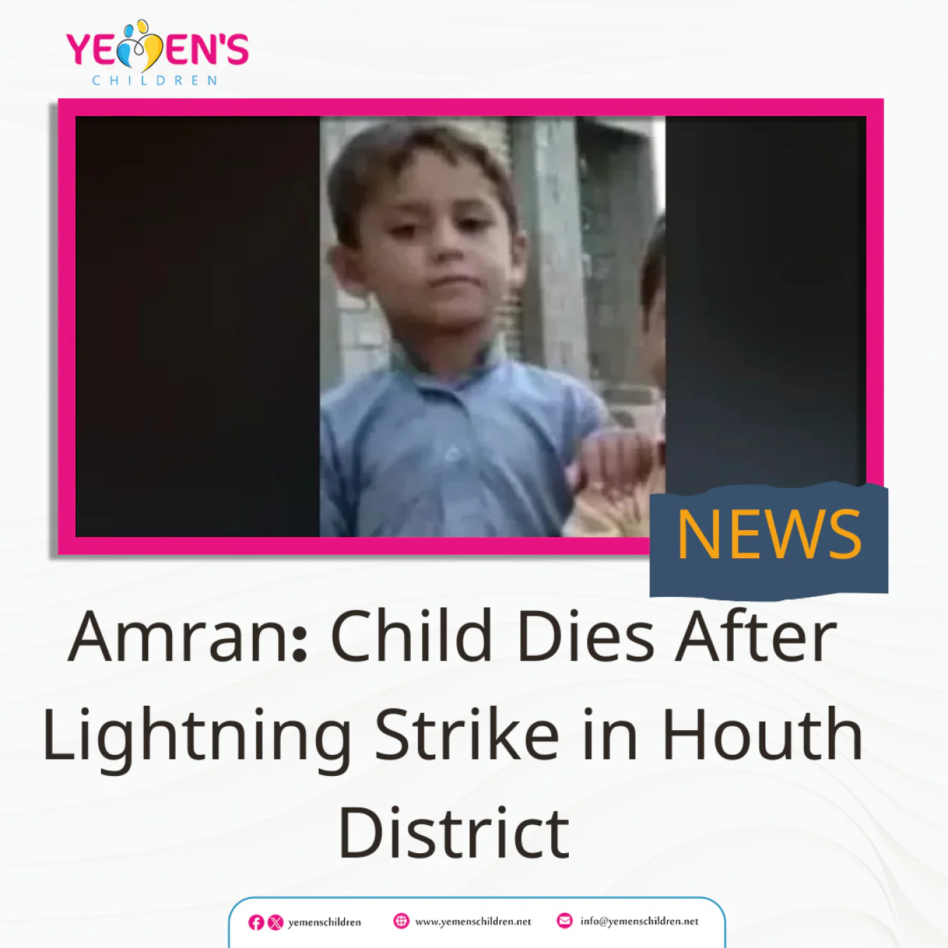 Amran: Child Dies After Lightning Strike in Houth District
