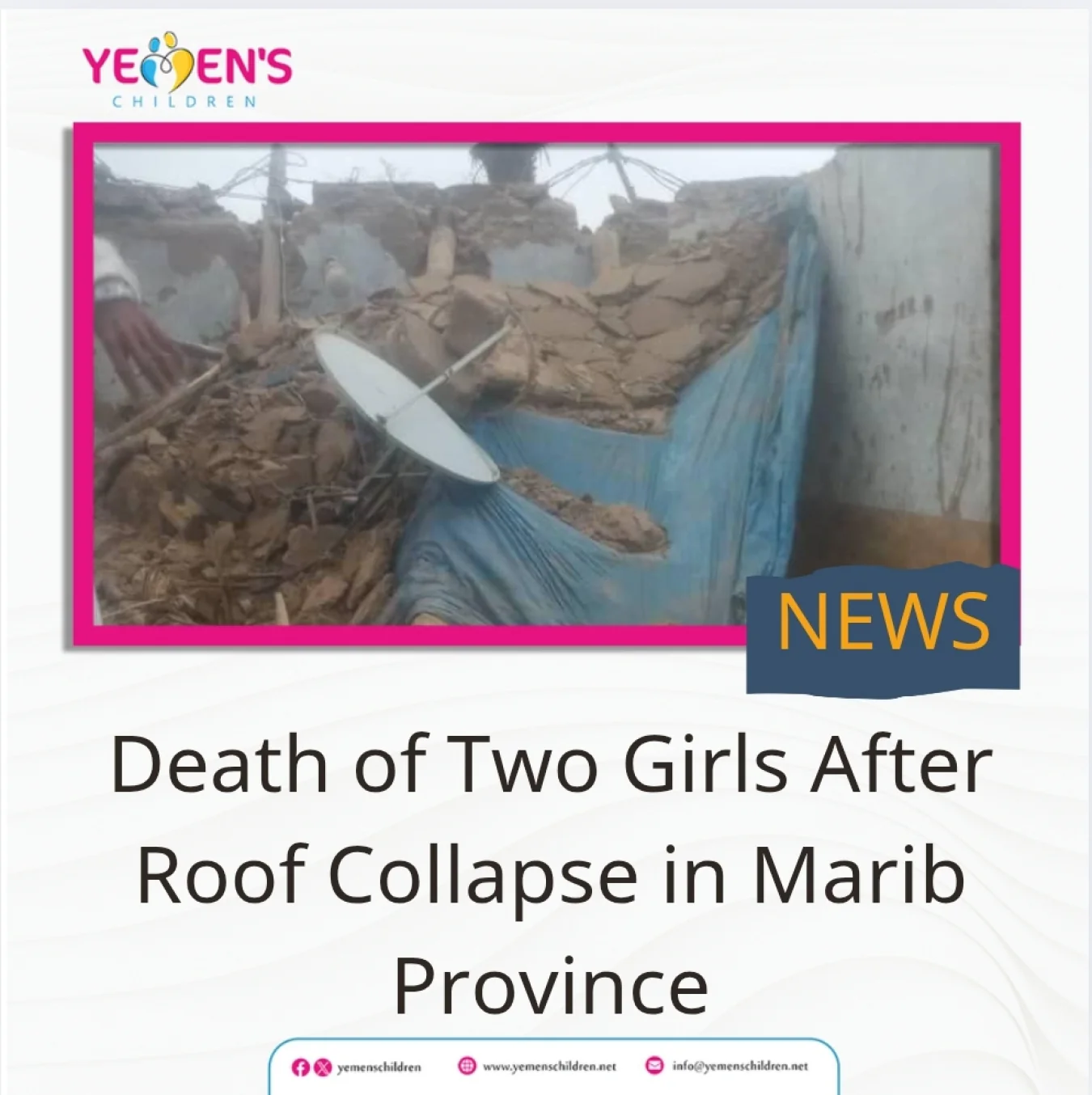 Death of Two Girls After Roof Collapse in Marib Province