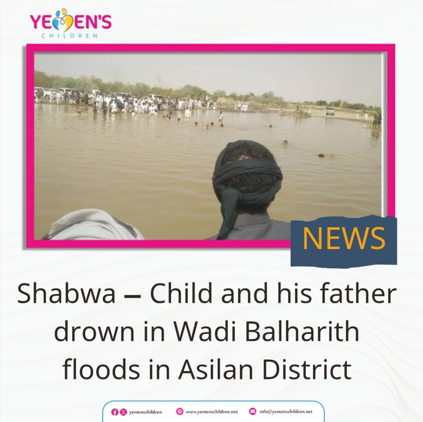Shabwa – Child and his father drown in Wadi Balharith floods in Asilan District