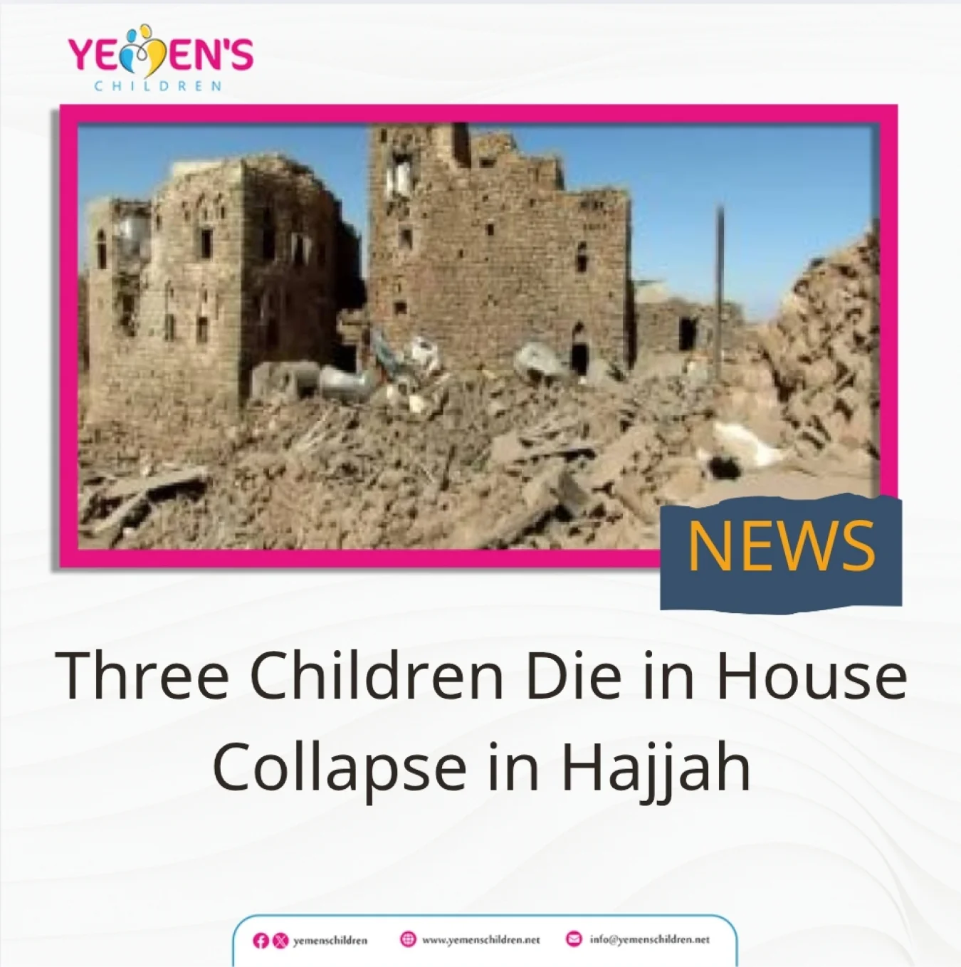 Three Children Die in House Collapse in Hajjah