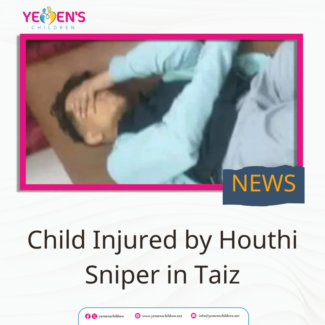 Child Injured by Houthi Sniper in Taiz