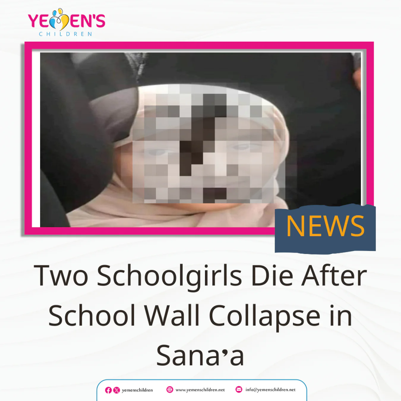 Two Schoolgirls Die After School Wall Collapse in Sana’a