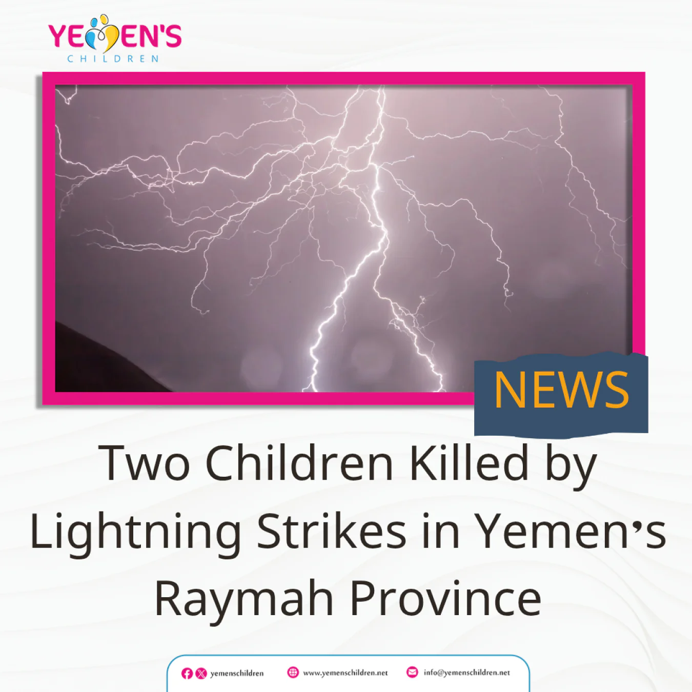 Two Children Killed by Lightning Strikes in Yemen’s Raymah Province