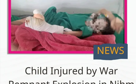 Child Injured by War Remnant Explosion in Nihm