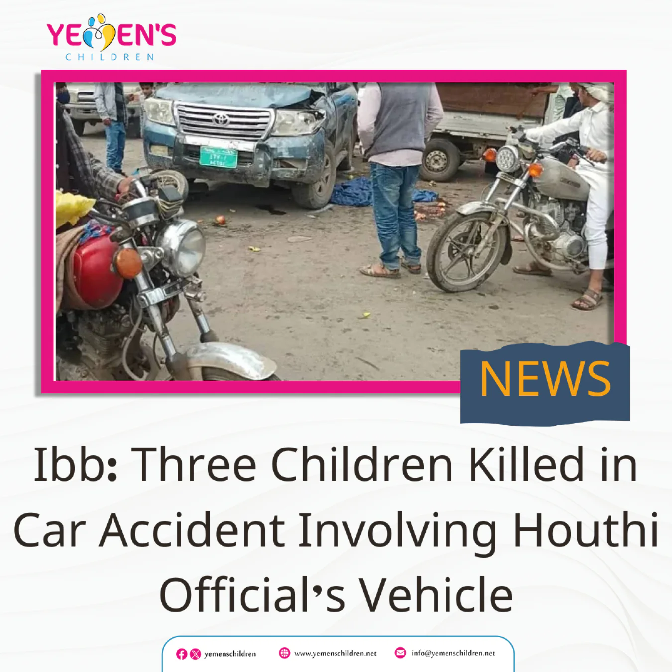 Ibb: Three Children Killed in Car Accident Involving Houthi Official’s Vehicle