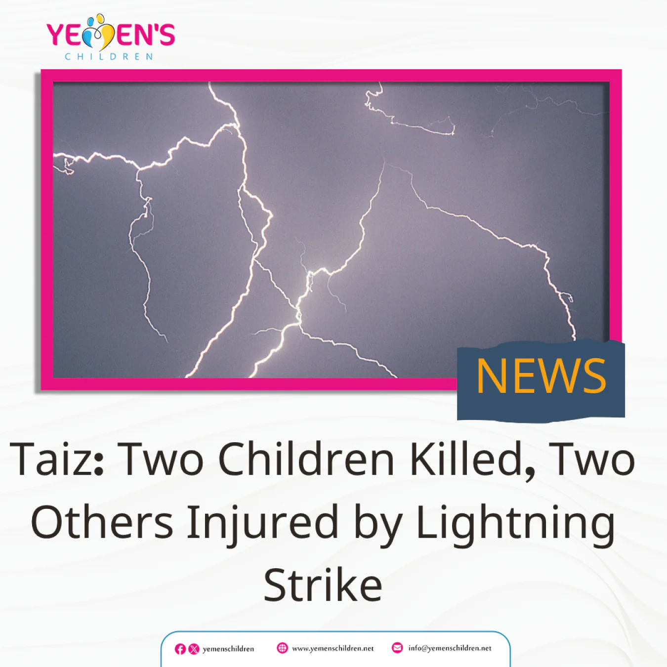 Taiz: Two Children Killed, Two Others Injured by Lightning Strike