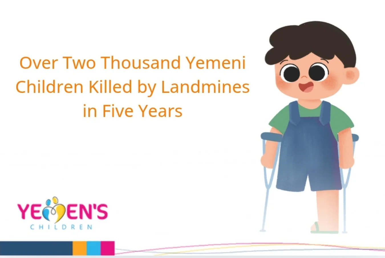 Over Two Thousand Yemeni Children Killed by Landmines in Five Years