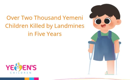 Over Two Thousand Yemeni Children Killed by Landmines in Five Years