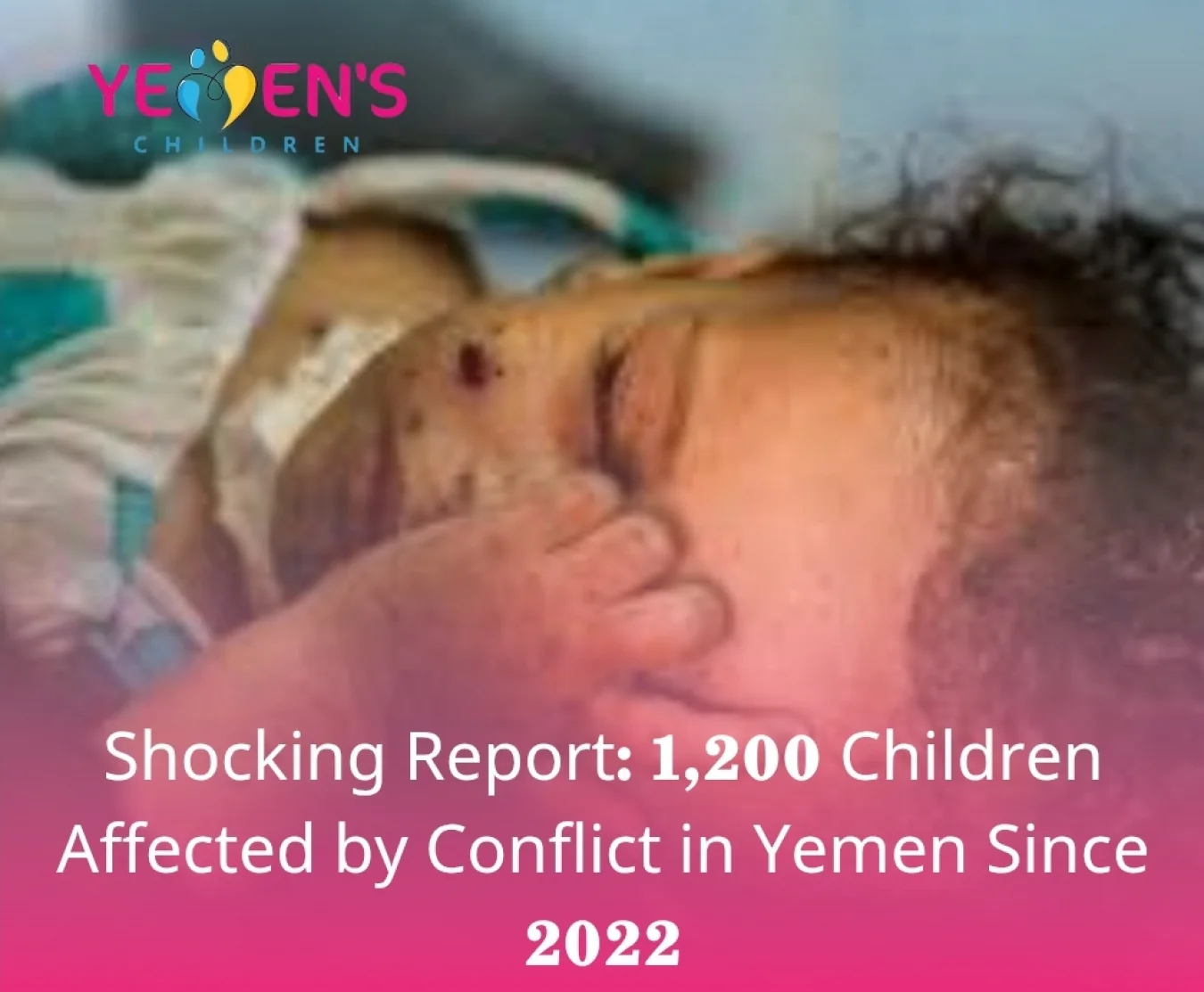 Shocking Report: 1,200 Children Affected by Conflict in Yemen Since 2022