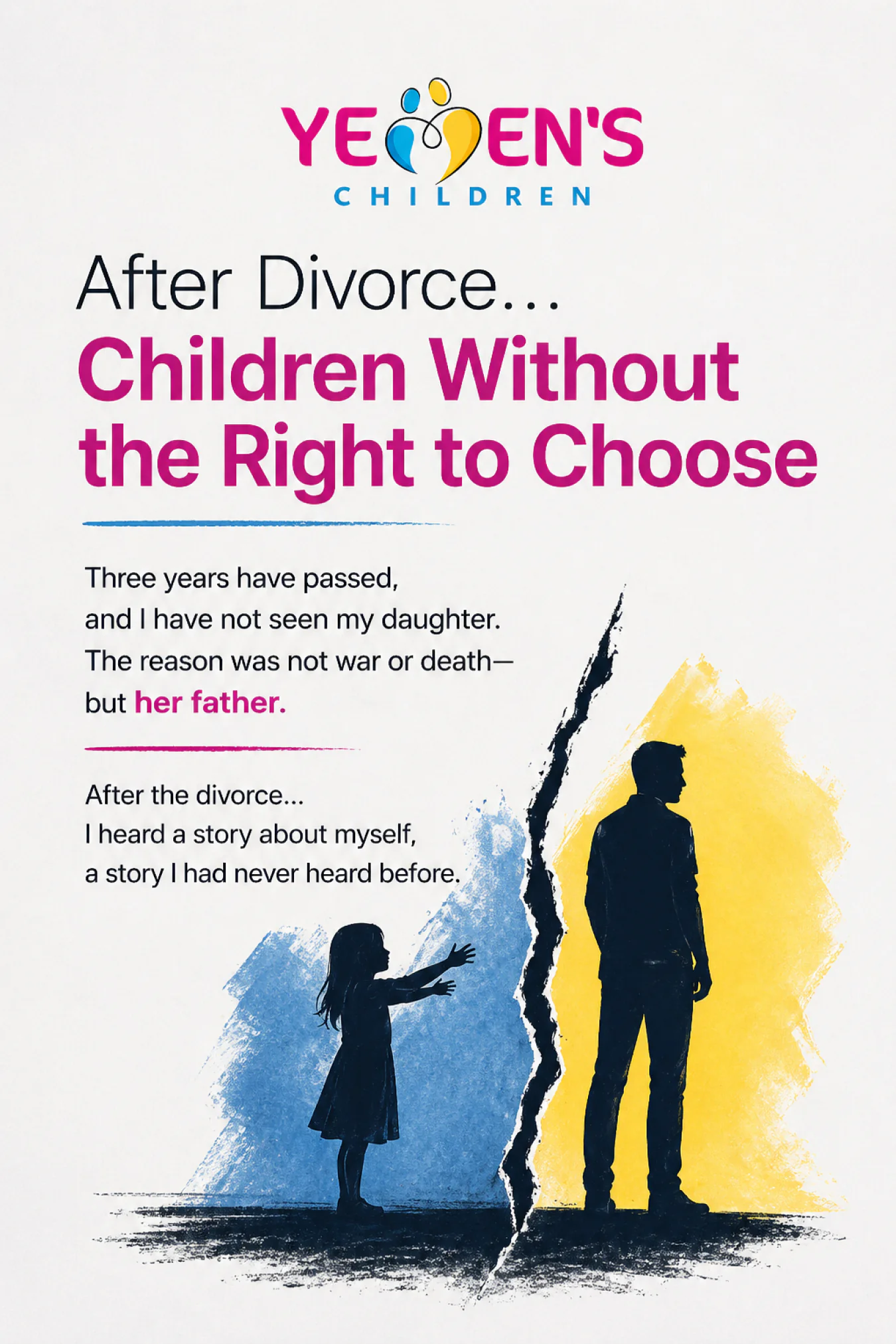 After Divorce… Children Without the Right to Choose