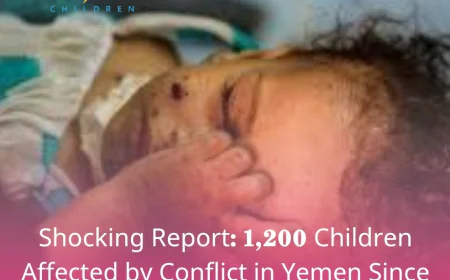 Shocking Report: 1,200 Children Affected by Conflict in Yemen Since 2022