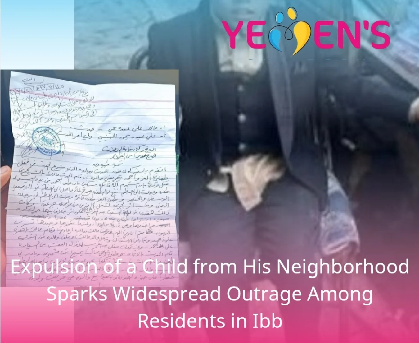 Expulsion of a Child from His Neighborhood Sparks Widespread Outrage Among Residents in Ibb