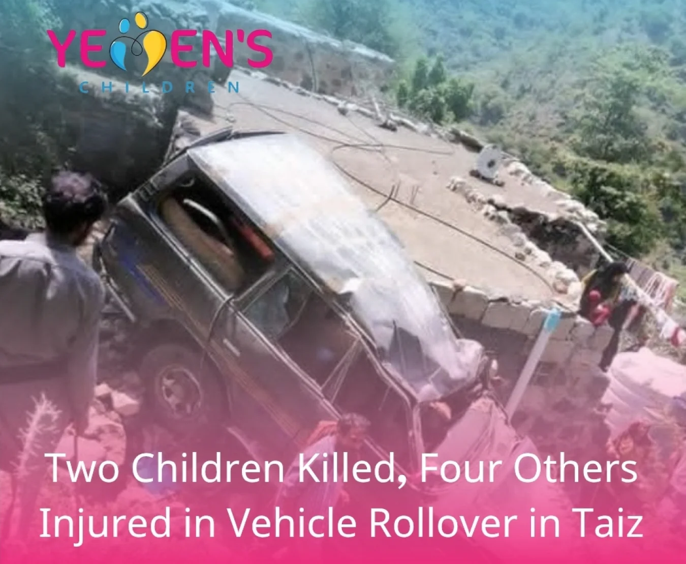 Two Children Killed, Four Others Injured in Vehicle Rollover in Taiz