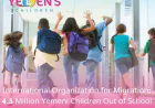 International Organization for Migration: 4.5 Million Yemeni Children Out of School Amid Damage to Educational Facilities