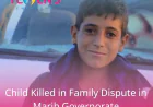 Child Killed in Family Dispute in Marib Governorate