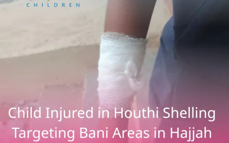 Child Injured in Houthi Shelling Targeting Bani Areas in Hajjah Governorate