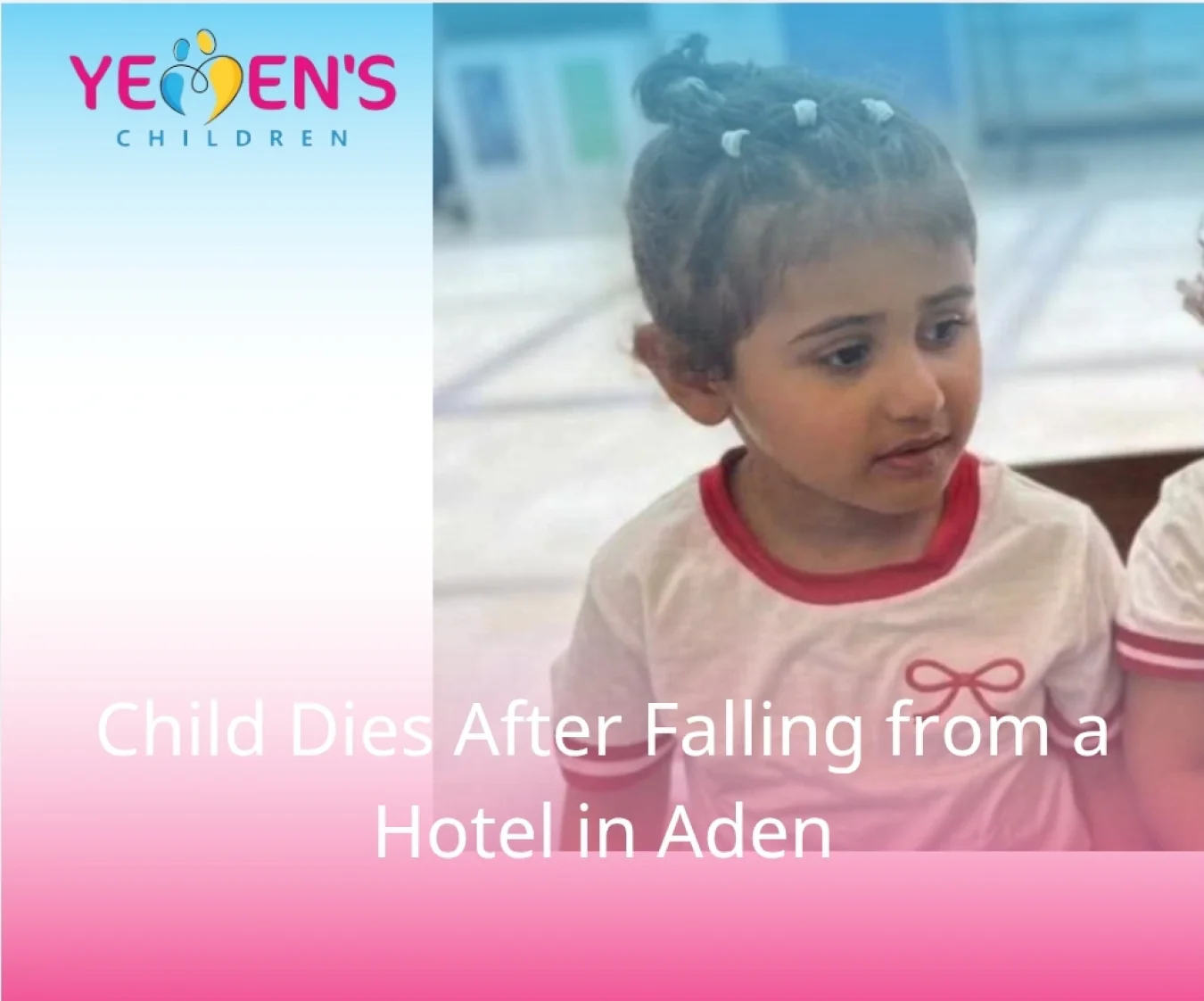 Child Dies After Falling from a Hotel in Aden