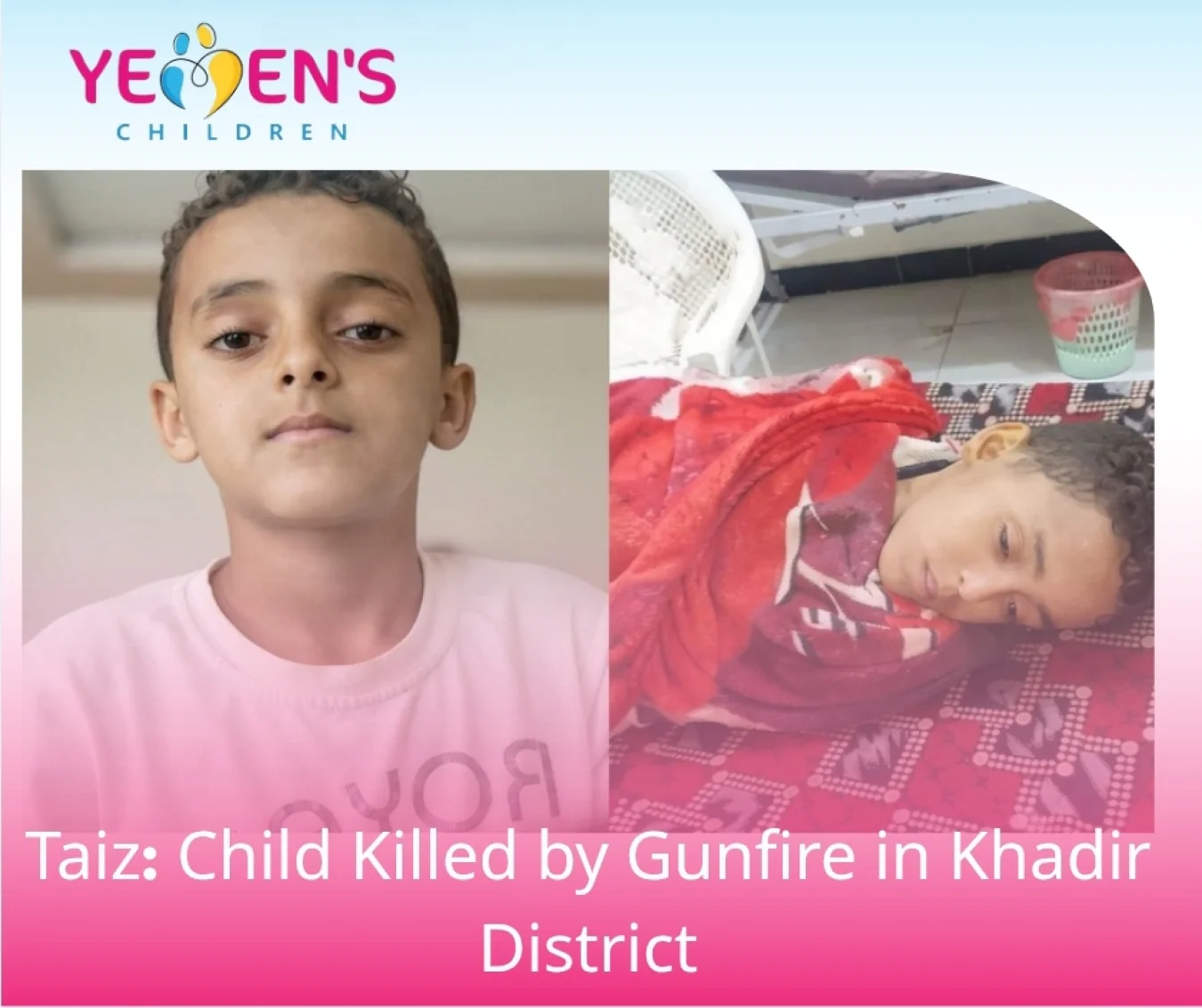 Taiz: Child Killed by Gunfire in Khadir District
