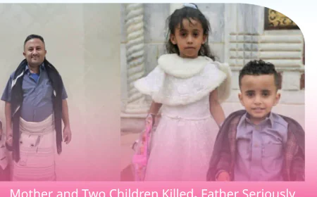 Mother and Two Children Killed, Father Seriously Injured in Solar Battery Explosion Fire in Taiz