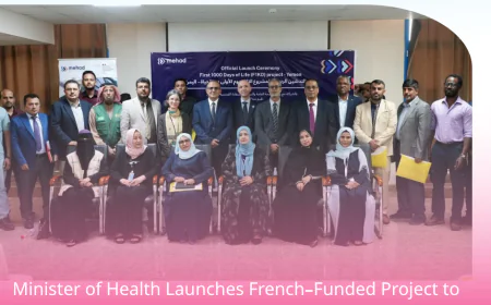 Minister of Health Launches French-Funded Project to Build the Capacity of 3,000 Health Workers in Maternal and Child Health