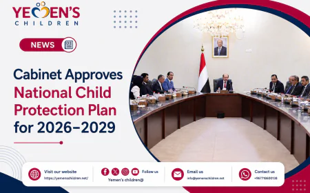 Cabinet Approves National Child Protection Plan for 2026–2029