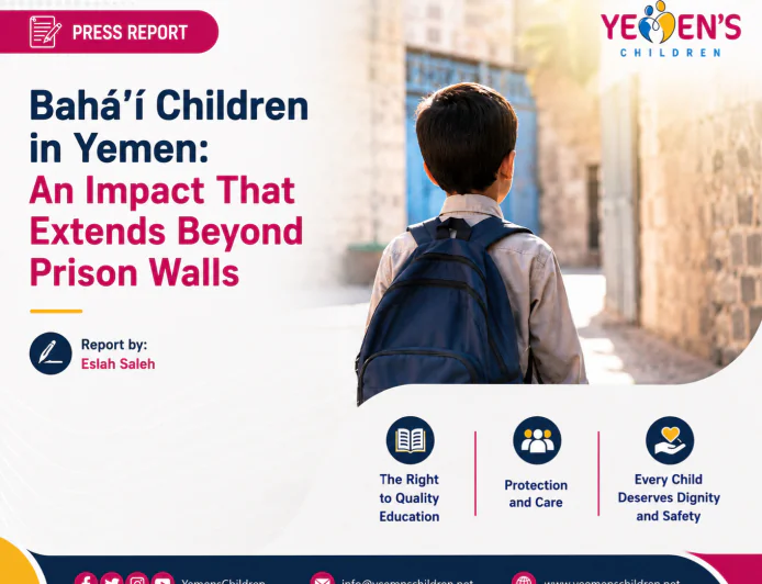 Bahá’í Children in Yemen: An Impact That Extends Beyond Prison Walls