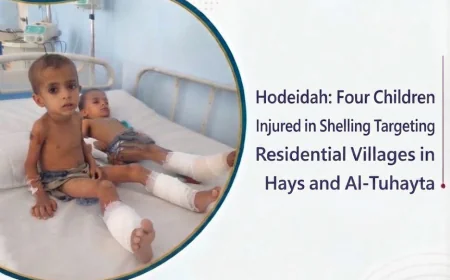 Hodeidah: Four Children Injured in Houthi Shelling Targeting Residential Villages in Hays and Al-Tuhayta